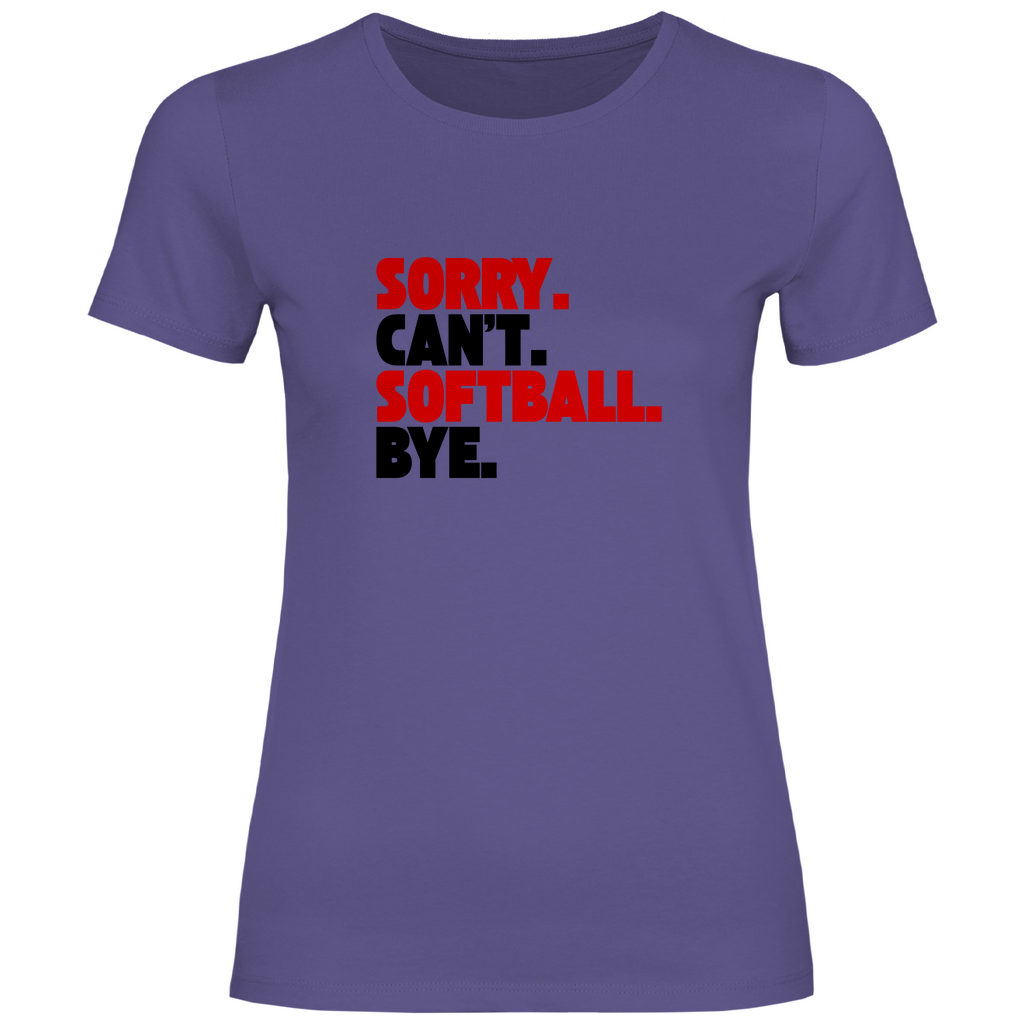 SOFTBALL. CAN'T. | Damen T-Shirt