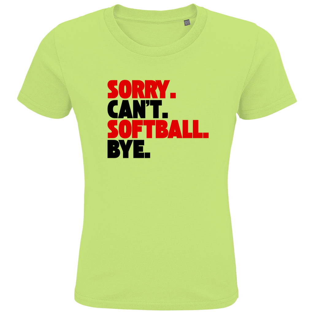 SORRY. CAN'T. | Kids Premium Bio T-Shirt
