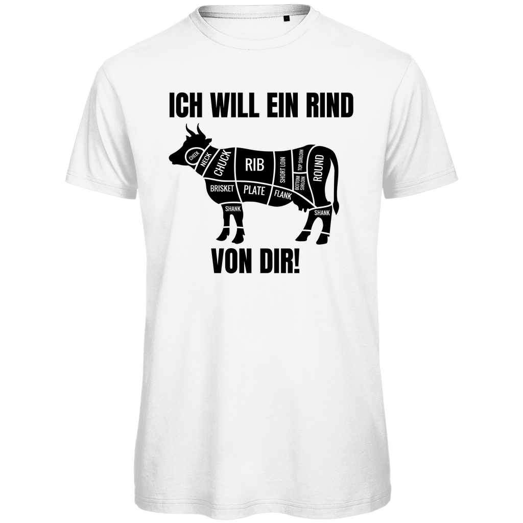 ICH WILL EIN RIND VON DIR | Herren Premium Bio T-Shirt