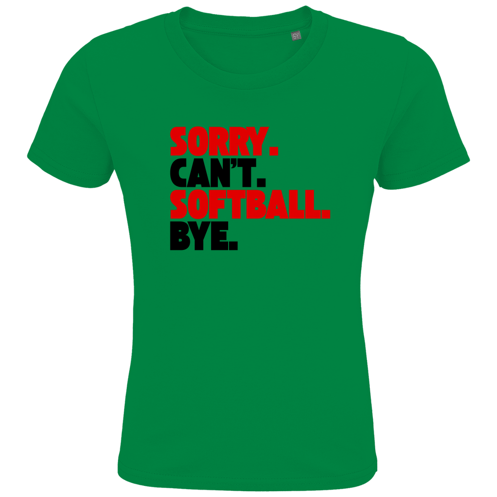 SORRY. CAN'T. | Kids Premium Bio T-Shirt