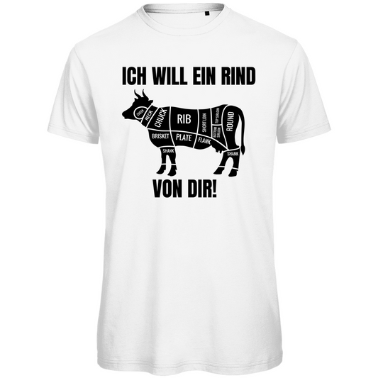 ICH WILL EIN RIND VON DIR | Herren Premium Bio T-Shirt